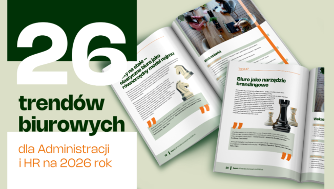 Raport 26 trendów biurowych na 2026 rok dla administracji i HR